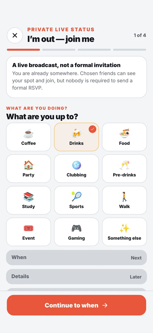 I'm out: choose what you are doing